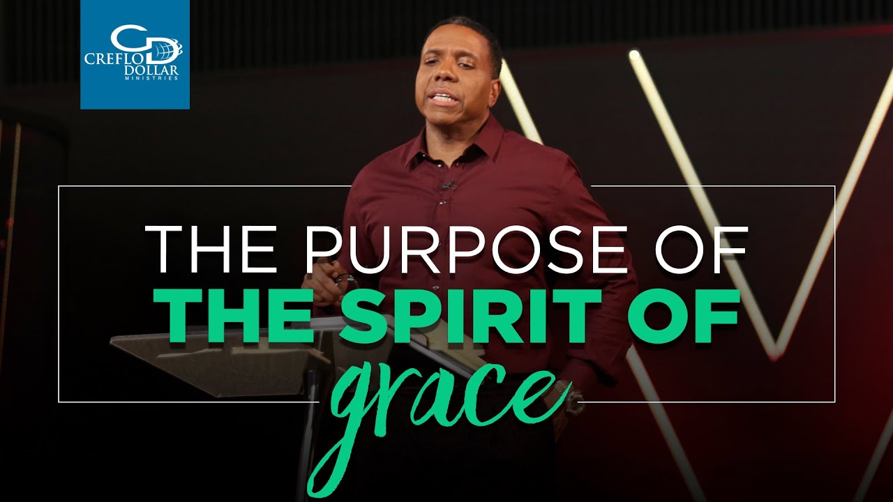 The Purpose of the Spirit of Grace - Episode 2
