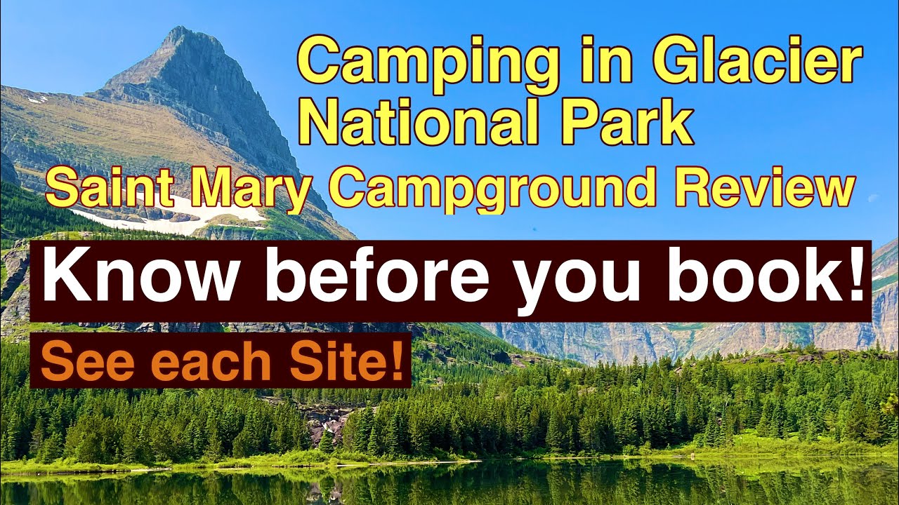 Обзор кемпинга Saint Mary Campground в Национальном парке Глейшер