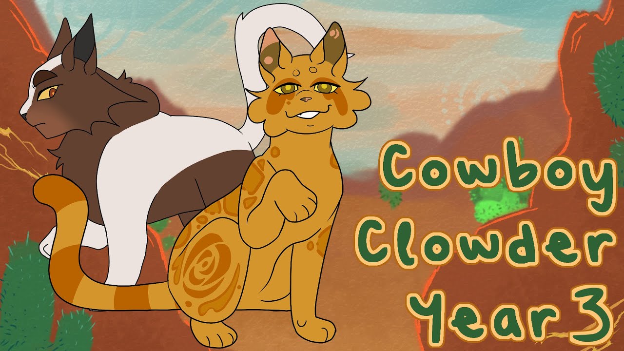 Cowboy Clowder - Year 3 [speedpaint + story]!