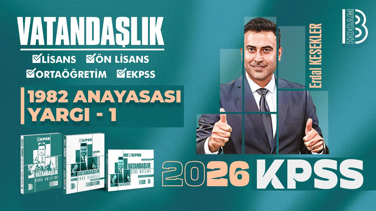 24) 2026 KPSS Vatandaşlık–1982 Anayasası Yargı 1– Genel Hükümler- Kanun Yolları–Tahkim–Arabuluculuk
