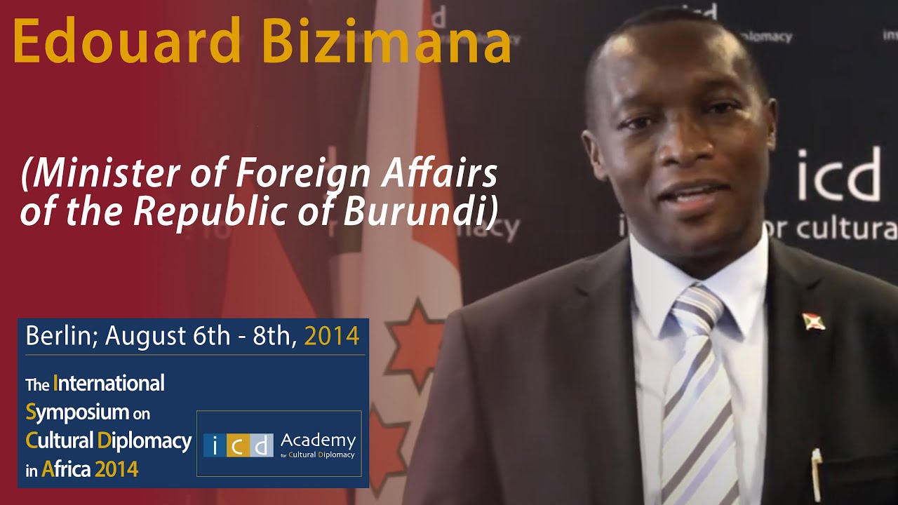 Eduouard Bizimana (Minister of Foreign Affairs of the Republic of Burundi) - Welcome Address