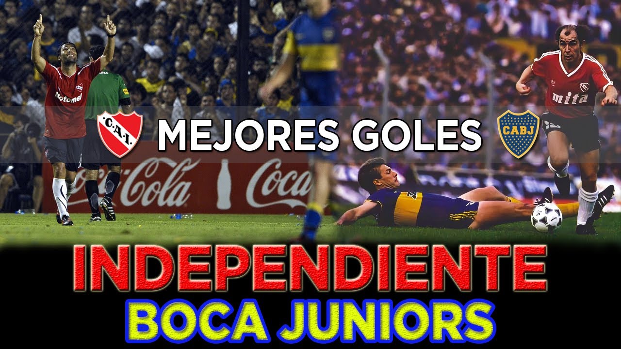 MEJORES GOLES DE INDEPENDIENTE A BOCA (1970 - 2020)