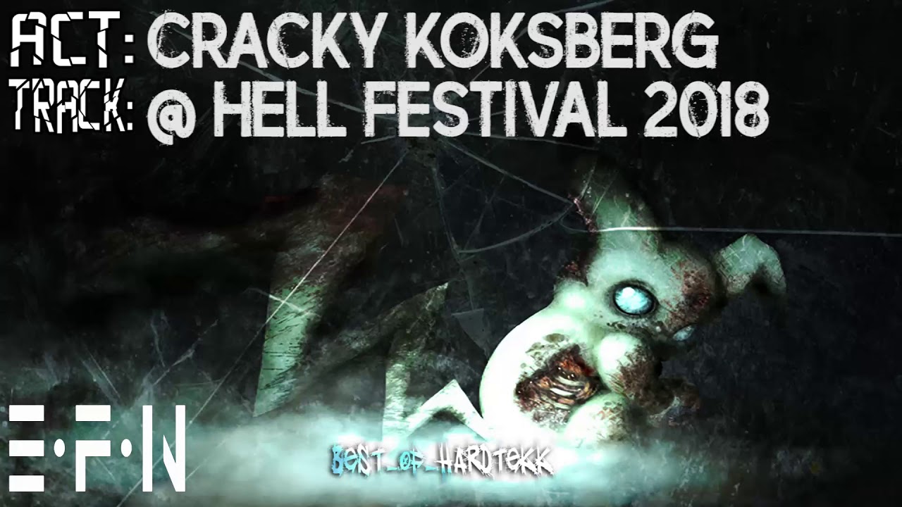 Cracky Koksberg @ Hell Festival 2018