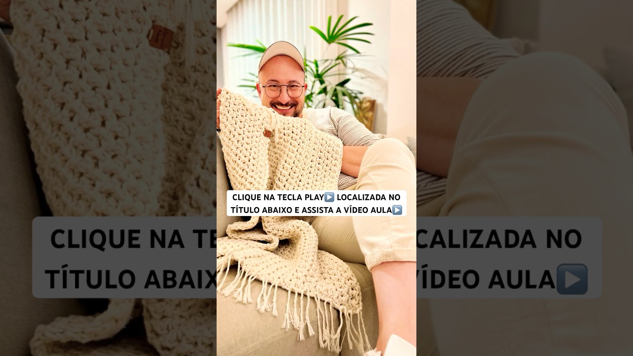 MANTA SUPER F&Aacute;CIL FEITA EM PONTO TRESS&Eacute;, CLIQUE NA TECLA PLAY▶️ NO TITULO ACIMA E ASSISTA O TUTORIAL