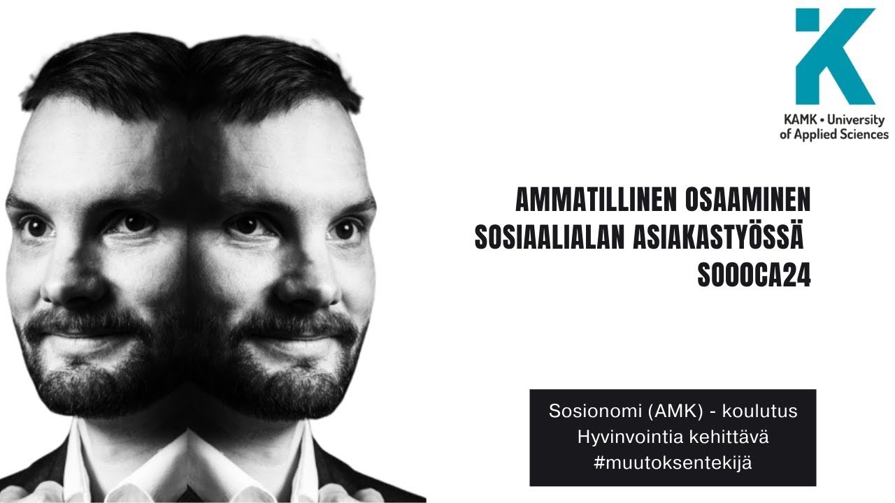 Ammatillinen osaaminen sosiaalialan asiakastyössä (SO00CA24) 1/2