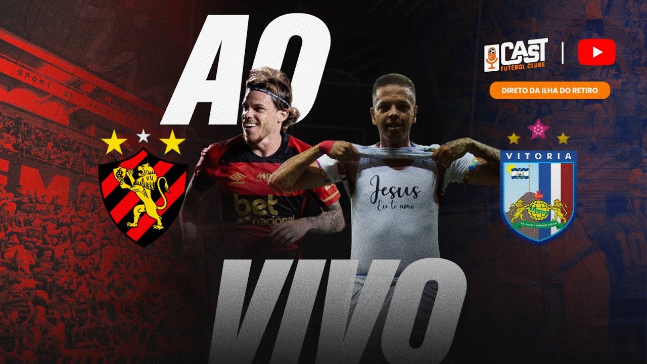 SPORT X VITÓRIA | CAMPEONATO PERNAMBUCANO 2026 | NARRAÇÃO AO VIVO |  CAST FC
