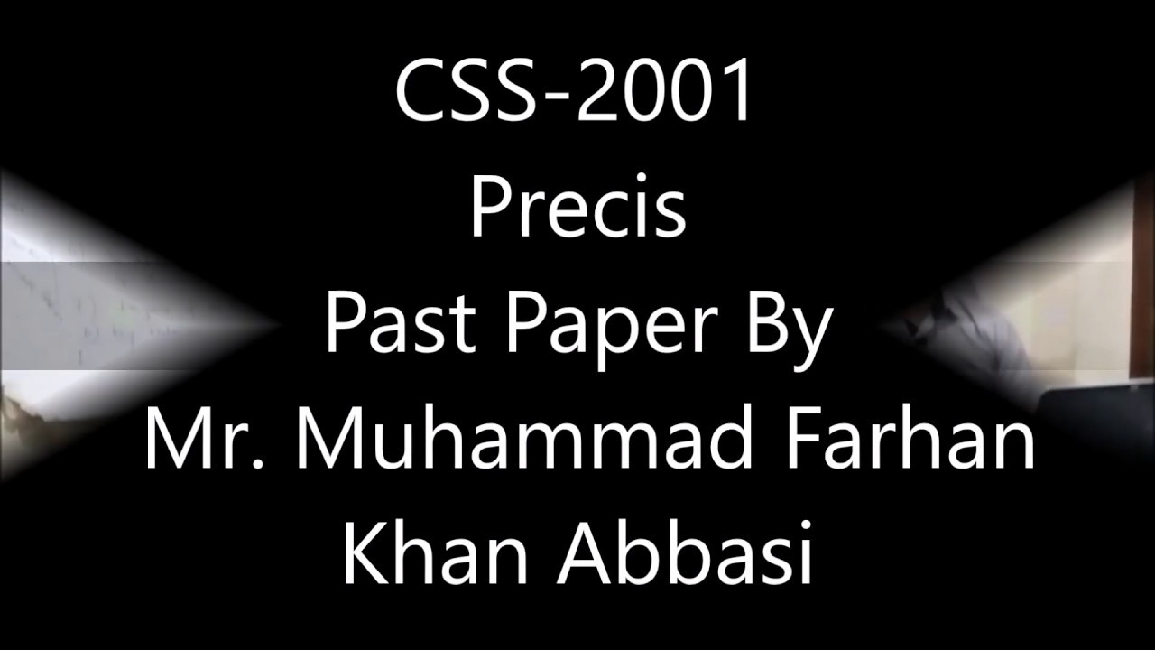 CSS-Precis 2001 Complete Lecture I By M Farhan Khan Abbasi