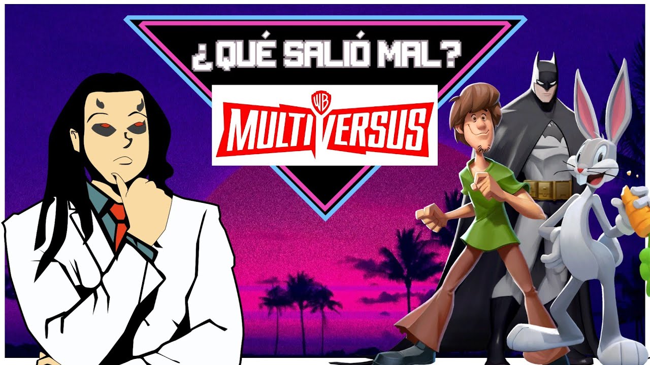 ¿Qué salió mal? - MultiVersus (Parte 1)