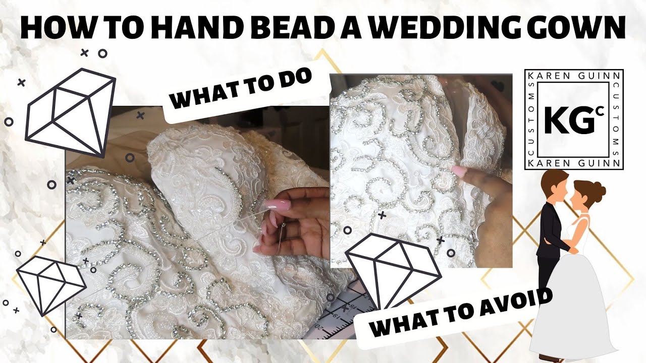 How to Hand Bead | Add Rhinestones to a Wedding Dress