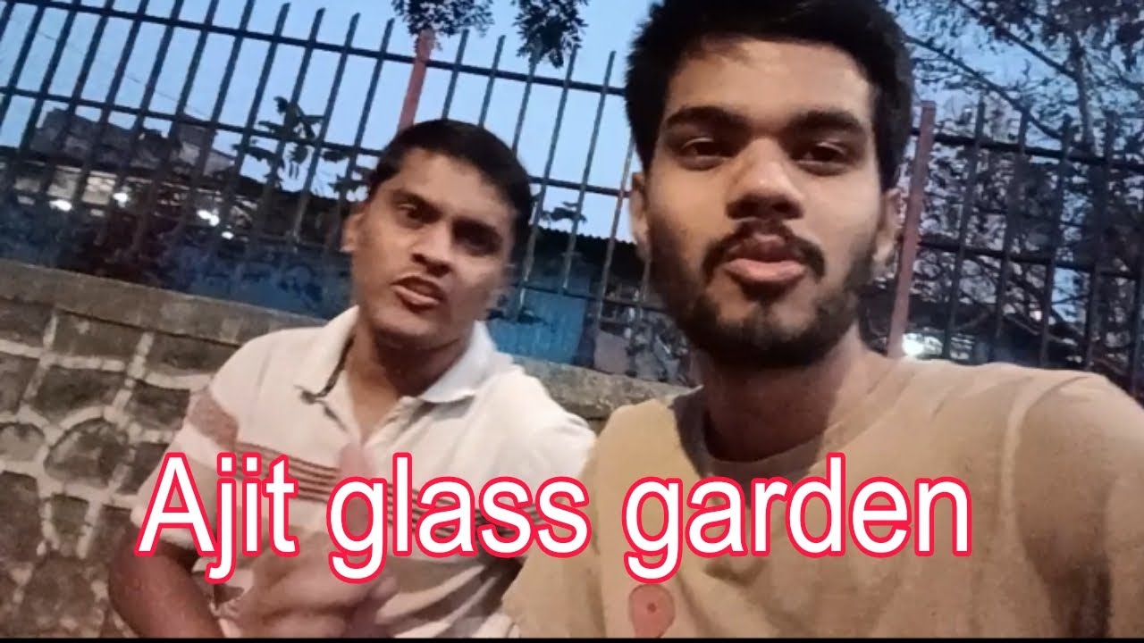 Hum aaj sham ko gaye ajit glass garden me 😁masti bhara vlog dekhe...