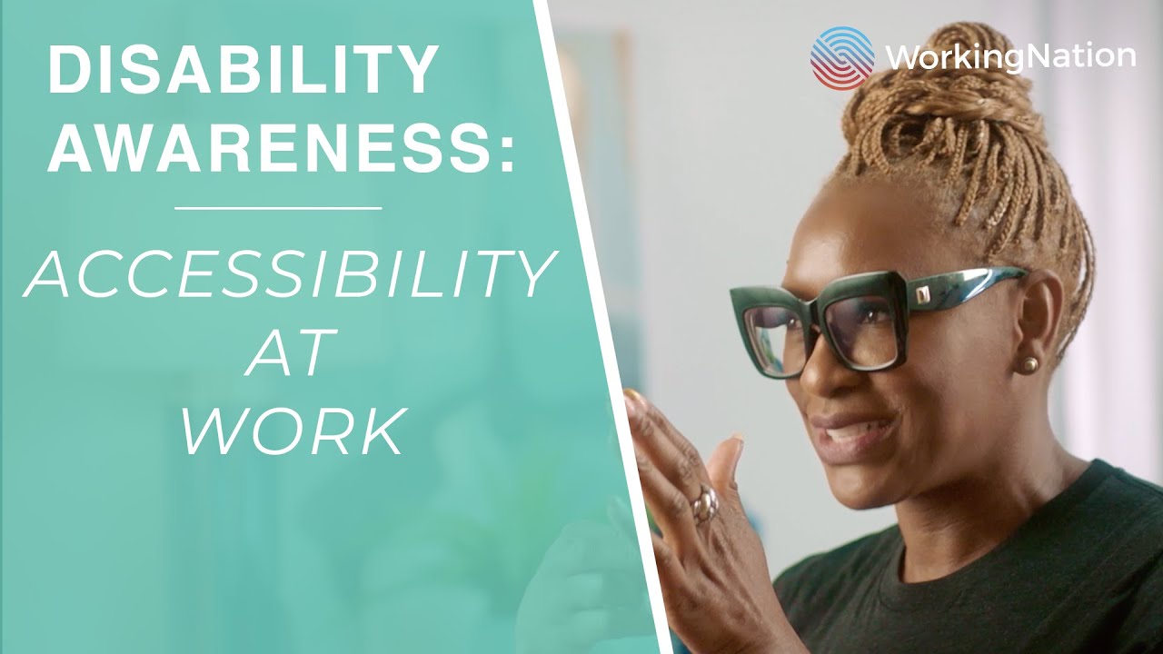 Disability Awareness: Accessibility at Work