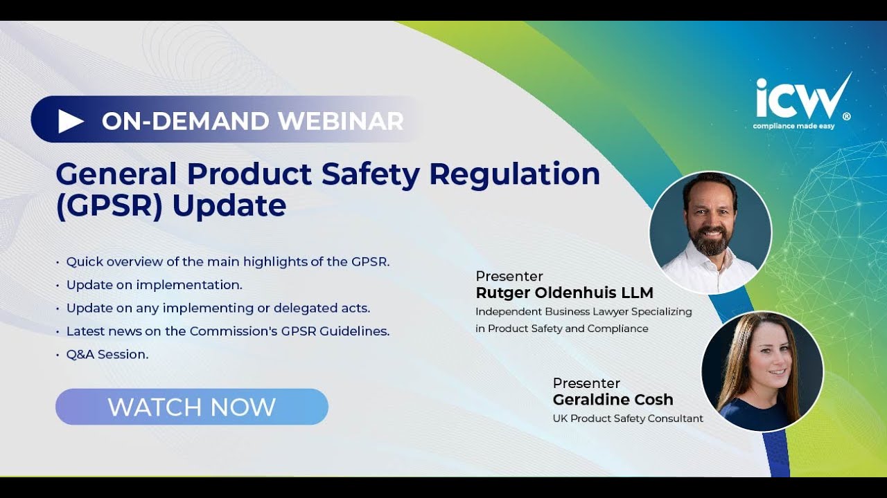 Webinar: General Product Safety Regulation (GPSR) Update