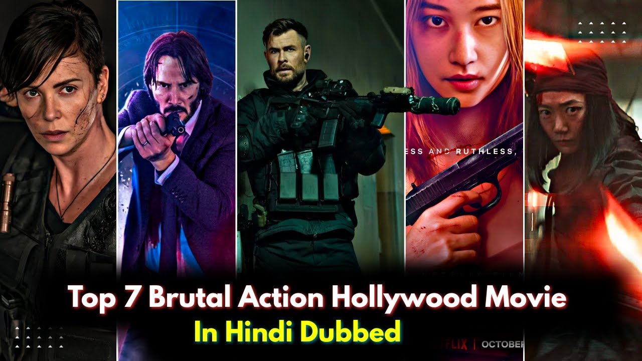 Top 7 Brutal Action Hollywood Movies in Hindi | Must Watch🔥
