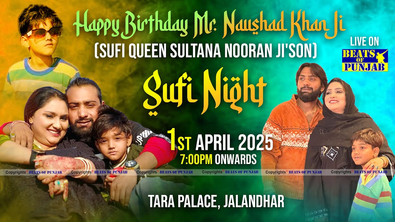 Sufi Night Live | Birthday Celebration of Mr. Naushad Khan Ji |  Sufi Queen Sultana Nooran