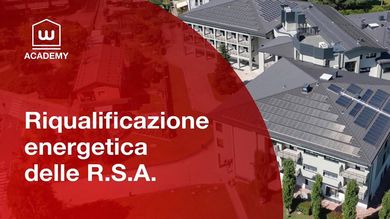 La riqualificazione energetica nelle residenze sanitarie assistenziali