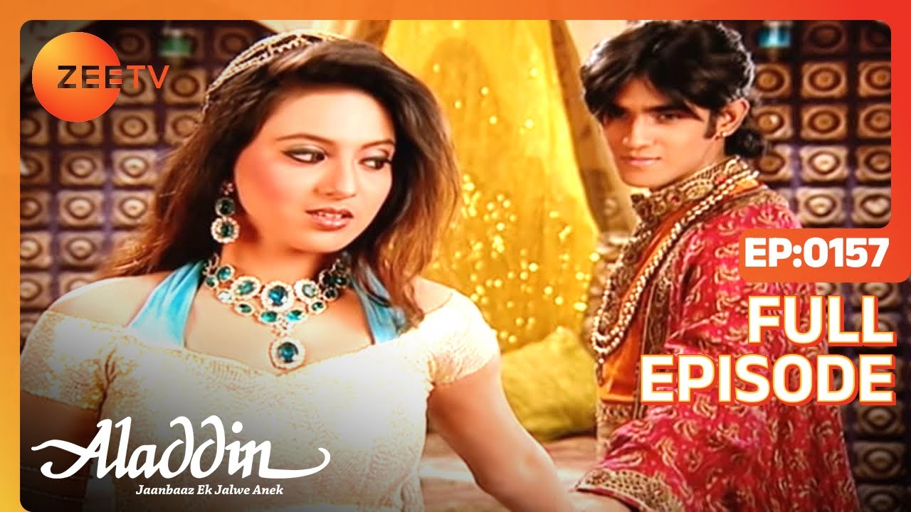 EP 157Aladdin Jaanbaaz Ek Jalwe Anek - Индийское телешоу хинди - Же ТВ