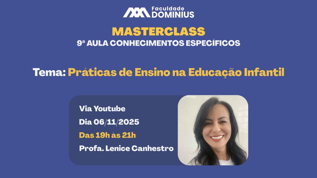 2025/2 | Faculdade Dominius - Masterclass de Conhecimentos Gerais e Específicos - Aula 09