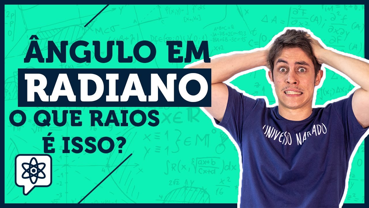 ENTENDA a unidade de &Acirc;NGULO RADIANO (rad)