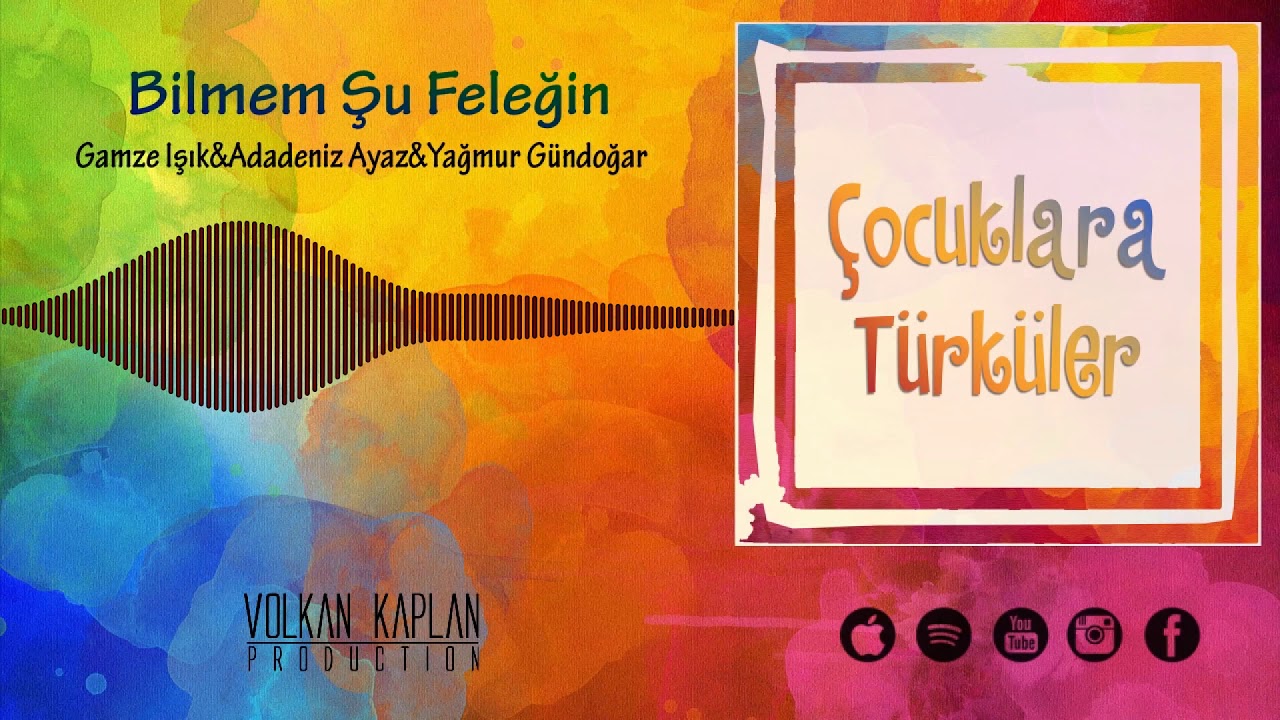 Bilmem Şu Feleğin - Gamze Işık & Adadeniz Ayaz & Yağmur Gündoğar [ Çocuklara Türküler © 2020 ]