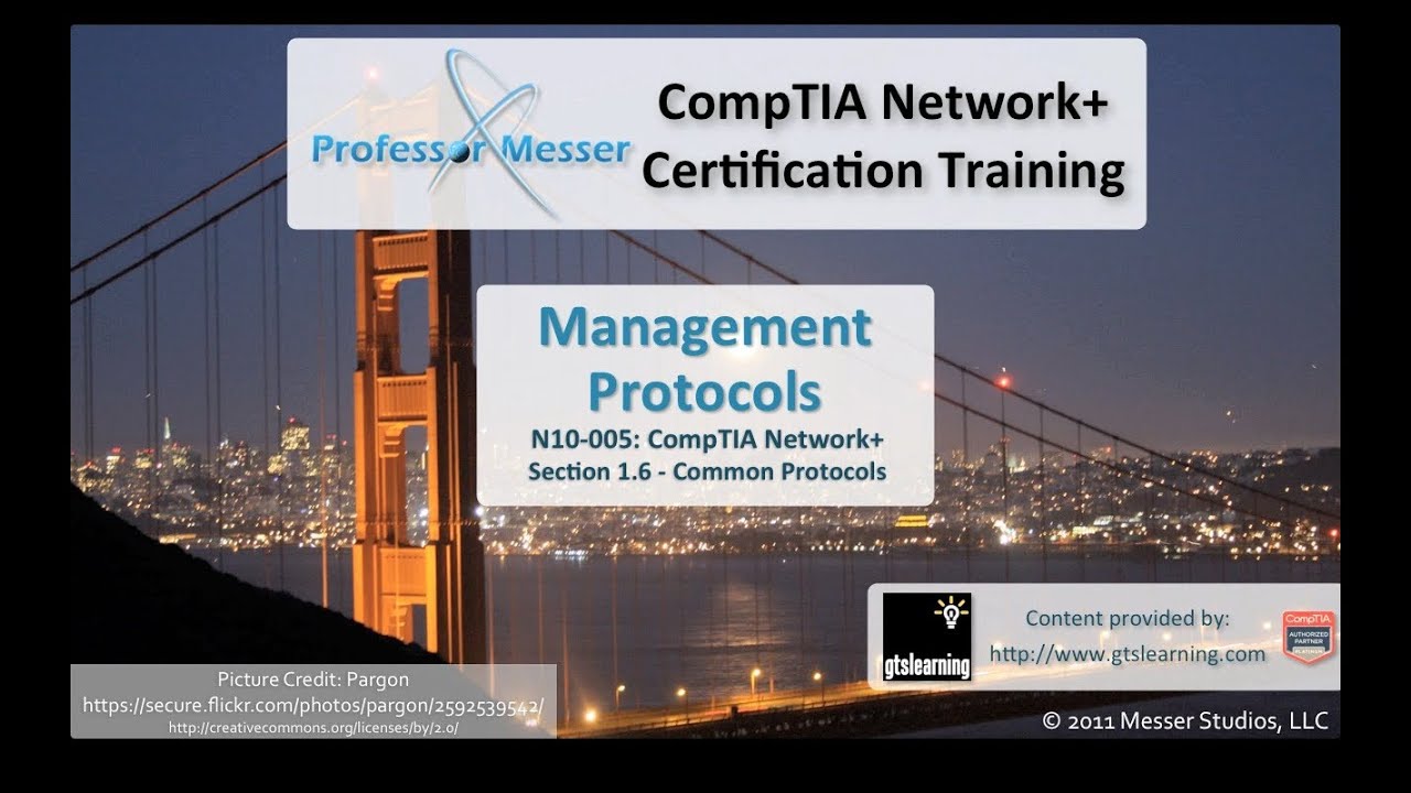 Management Protocols - CompTIA Network+ N10-005: 1.6