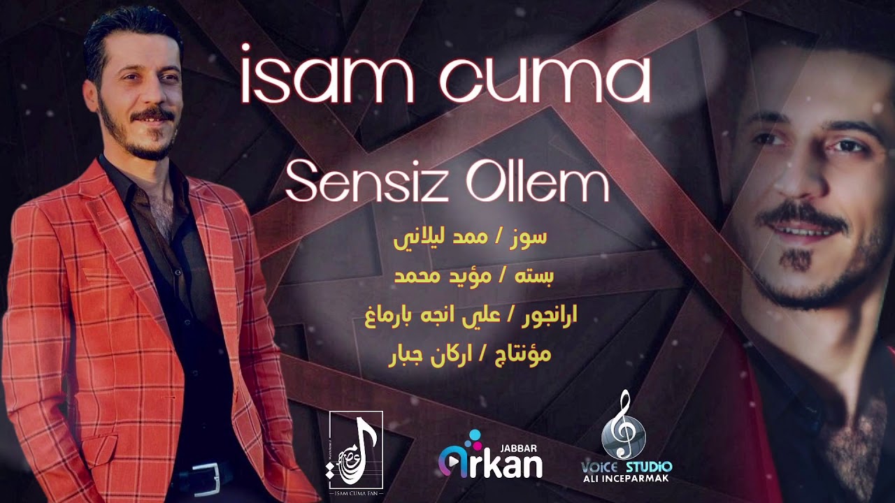 Isam Cuma - sensiz öllem - عصام جمعة