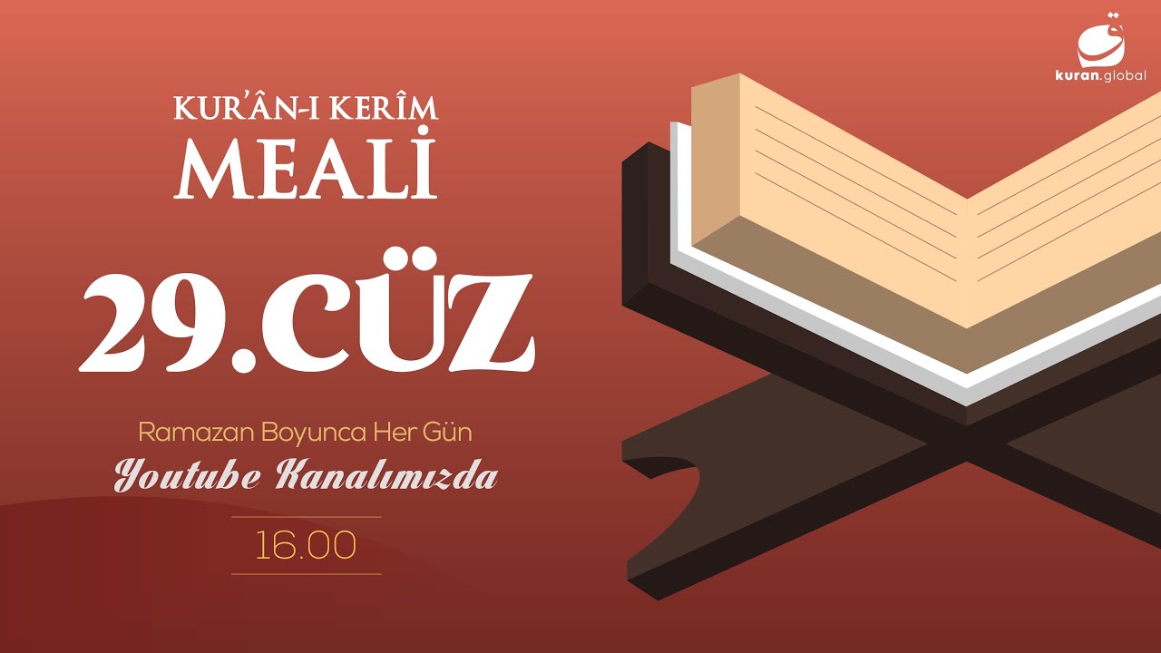 Kur'ân-ı Kerîm Meali - 29. Cüz | Feyzü'l-Furkân Açıklamalı Meali