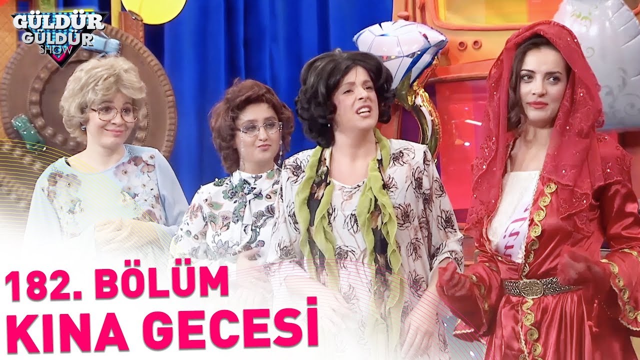 G&uuml;ld&uuml;r G&uuml;ld&uuml;r Show 182. B&ouml;l&uuml;m | Kına Gecesi