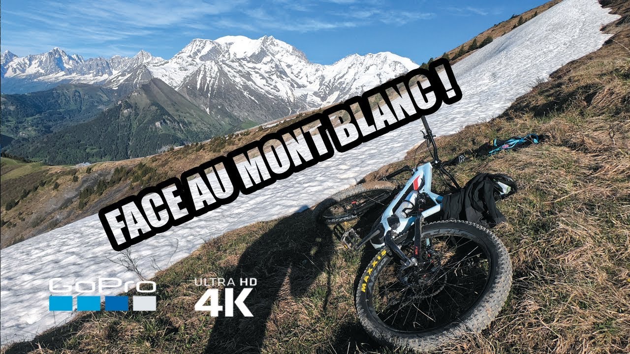 Face au MONT-BLANC en VTT!