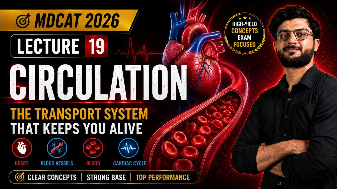 MDCAT 2026 - Lec 19 Circulation #mdcat  #education #biology