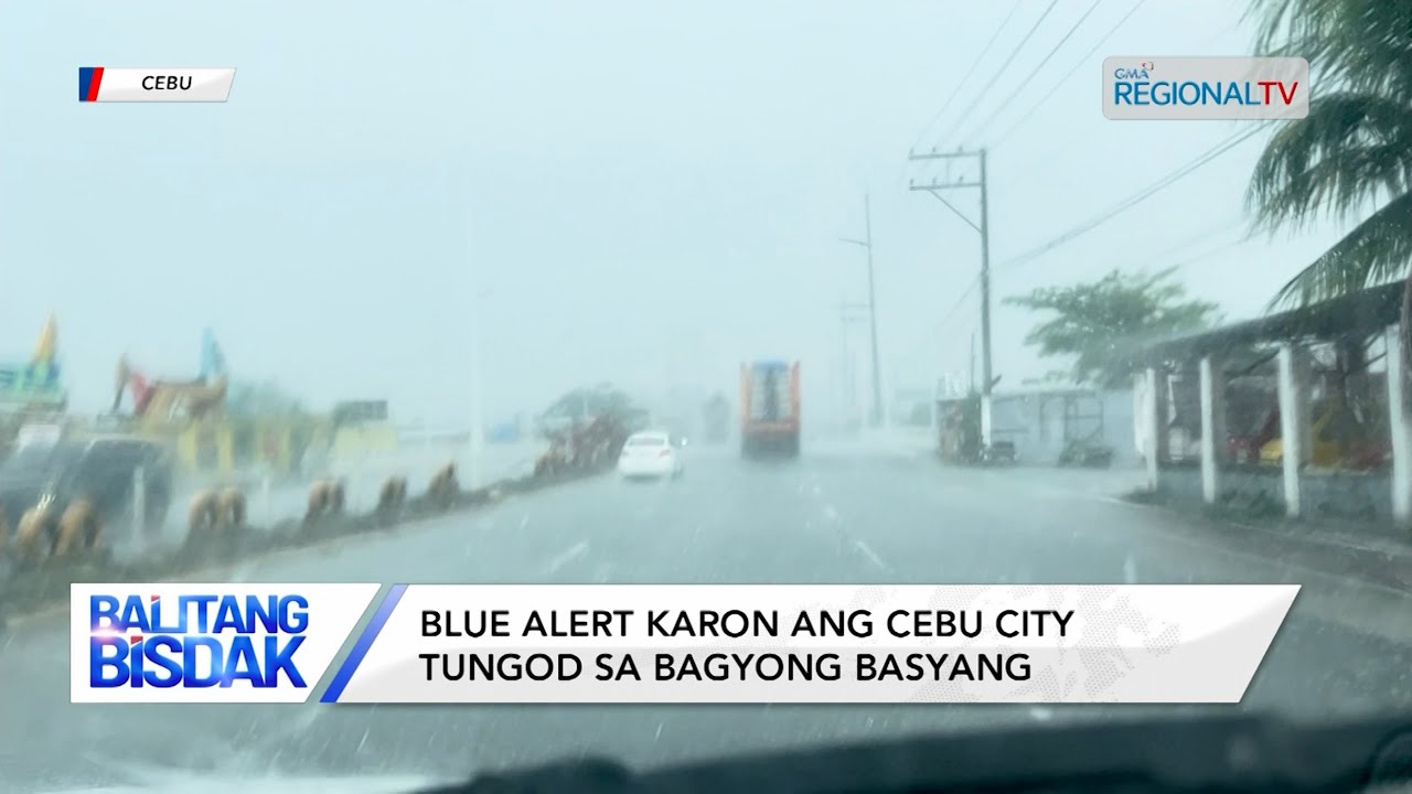 Cebu City, Gipaubos sa Blue Alert tungod sa Bagyong Basyang | Balitang Bisdak