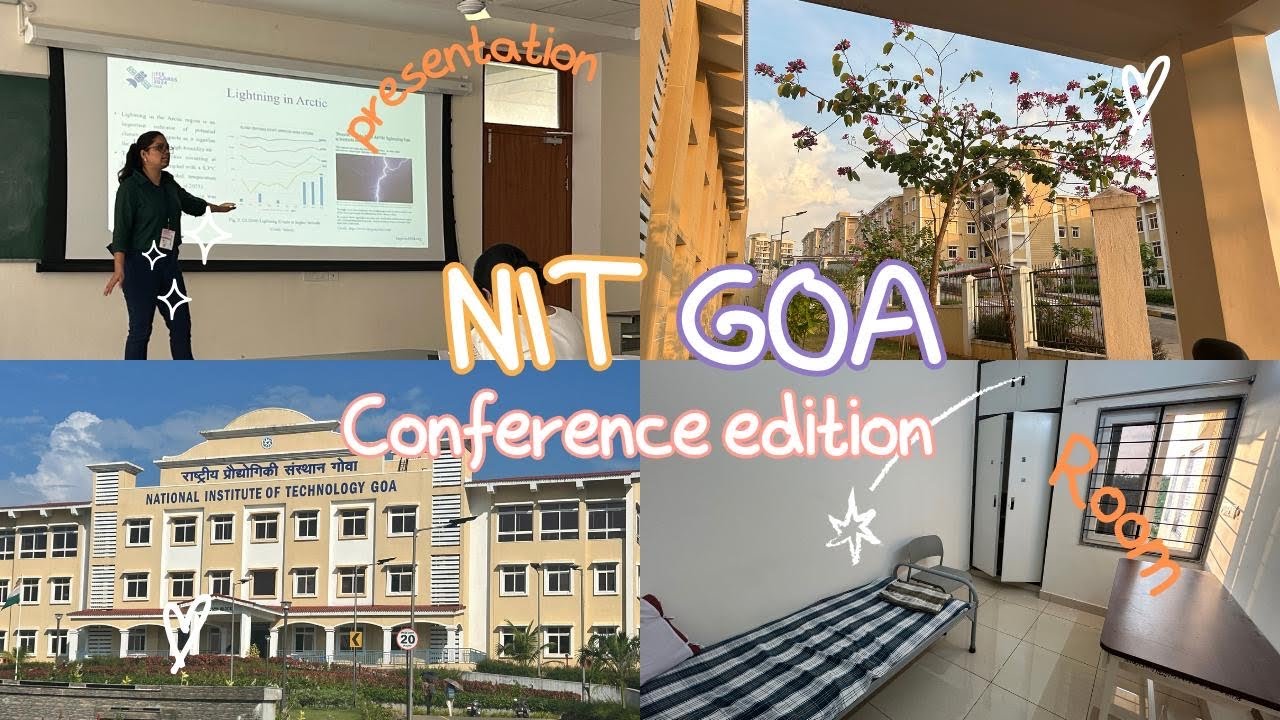 Attending a Conference at NIT Goa | Mini Tour of Girls' Hostel and Campus