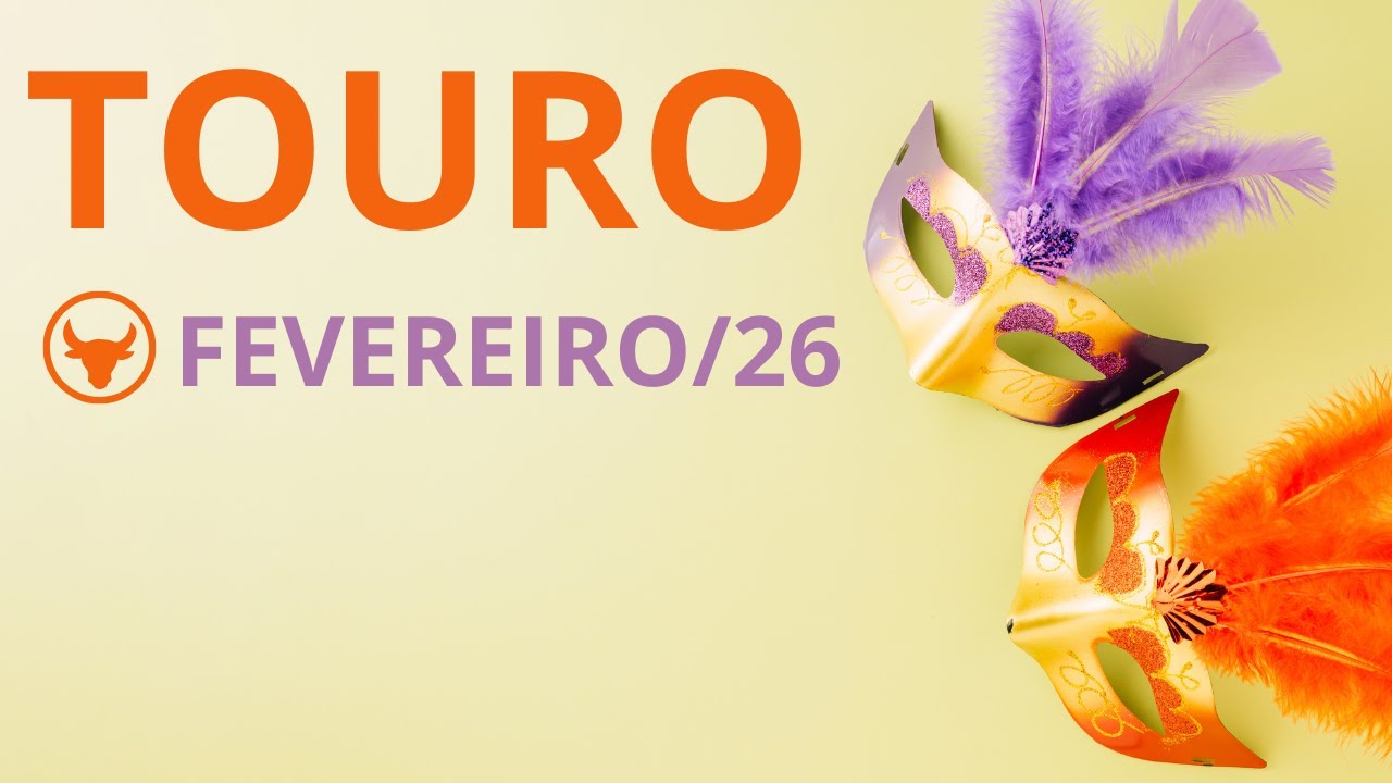 TOURO♉️ - 02/26 - ALGO/ALGUÉM TE SABOTA ... OBSERVE! ESCOLHAS PRECISAM ACONTECER P/ SUA VIDA MUDAR!