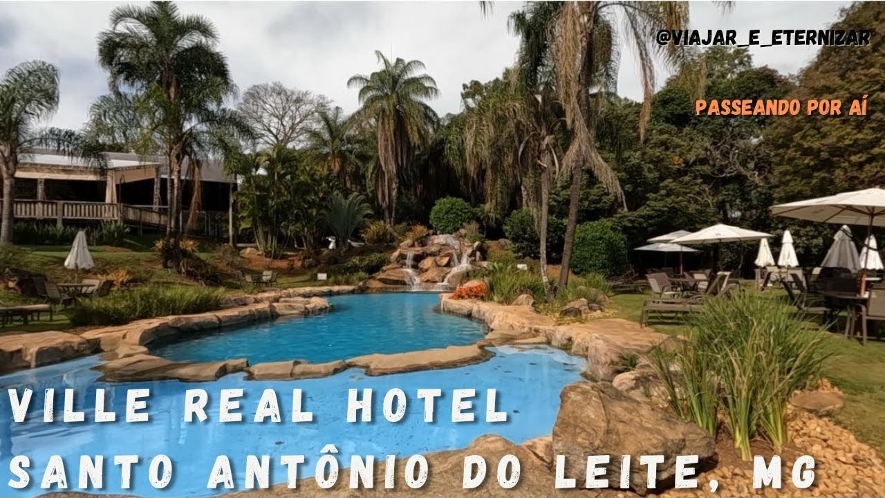 Ville Real Hotel, Santo Antônio do Leite, Ouro Preto, MG