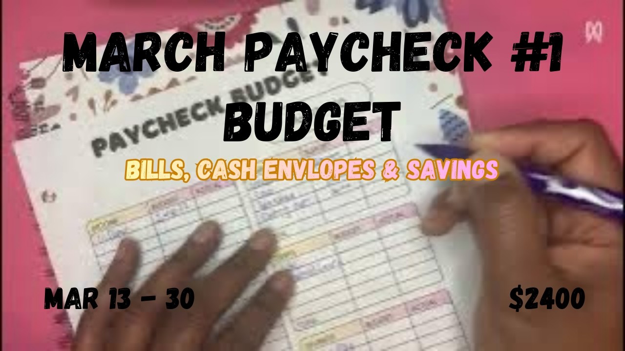 March Paycheck#1 | Zero Based Budget | Single Income Budget | Debt Free Journey