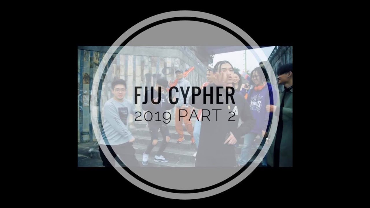輔大嘻哈文化FJU HIPHOP CYPHER 2019 pt.2