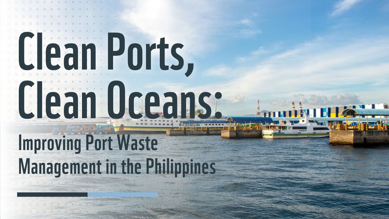 Clean Ports, Clean Oceans: Batangas