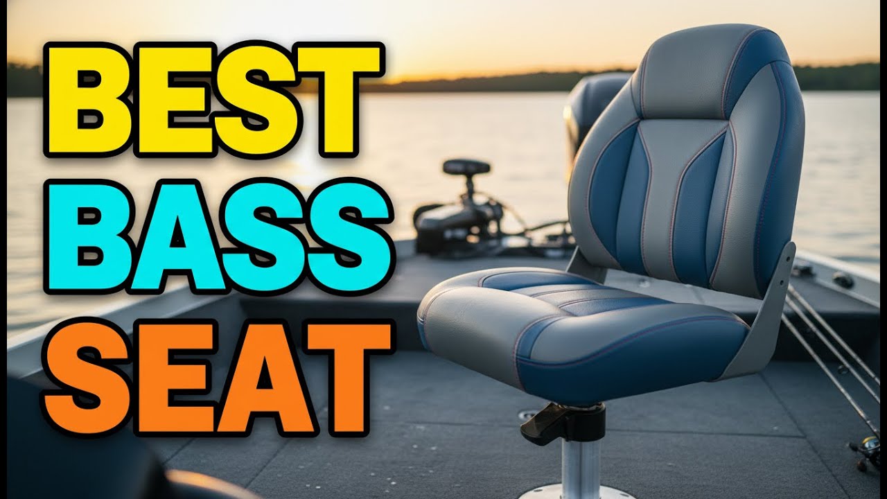 TOP 5 Best Bass Boat Seat 2026