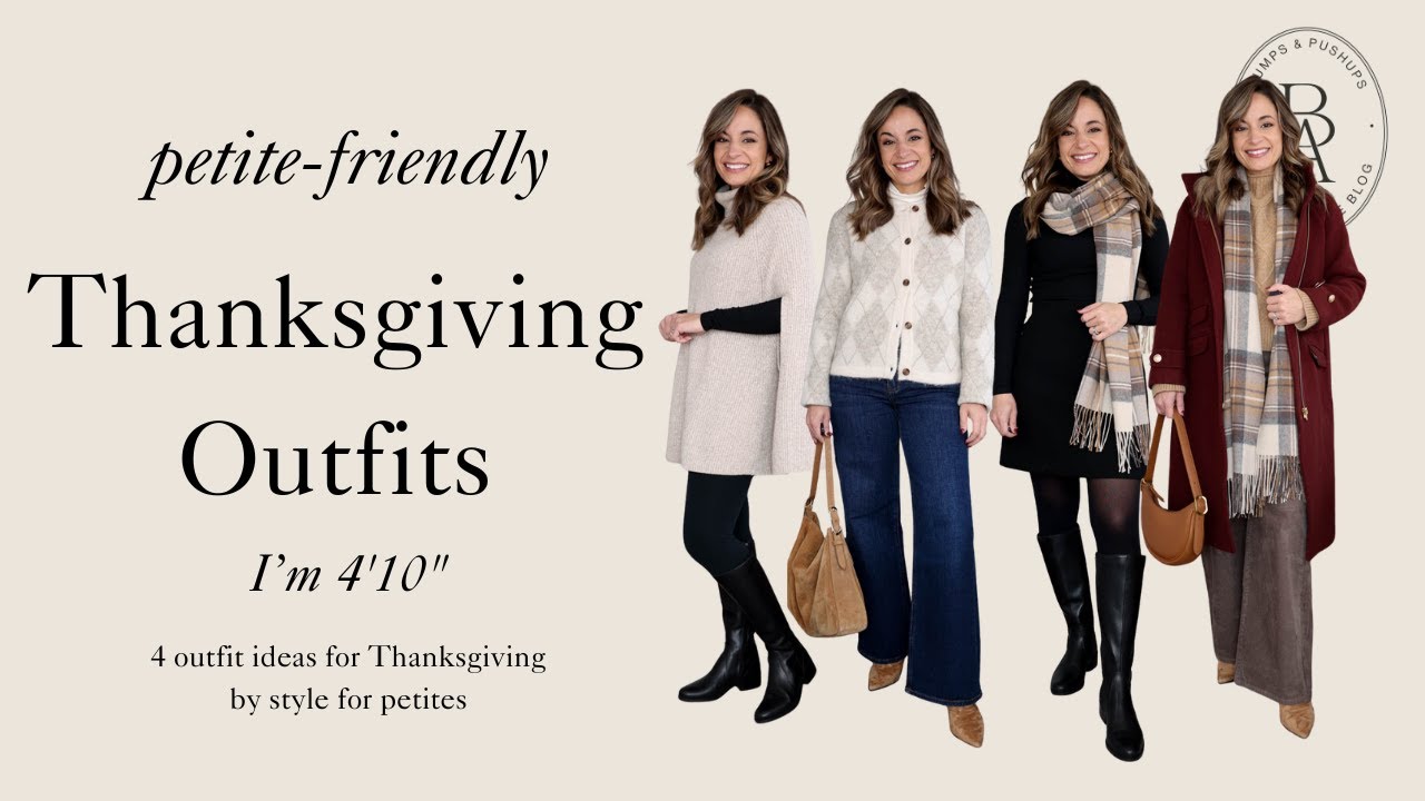 Petite Thanksgiving Outfit Ideas by Style | Cozy, Comfortable & Dressy Looks for Petites