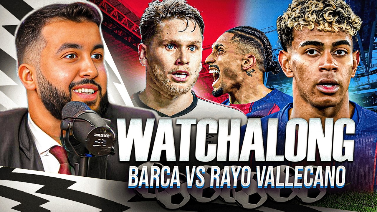 BARCELONA VS RAYO VALLECANO I LA LIGA WATCHALONG!