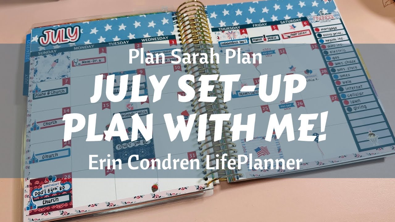 JULY Set-Up Plan With Me! | NEW PLANNER DAY! | Freedom 2024 Theme | Erin Condren LifePlanner