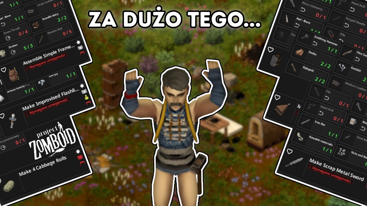 Crafting w Project Zomboid mnie przer&oacute;sł &ndash; pr&oacute;buję zbudować kuźnię