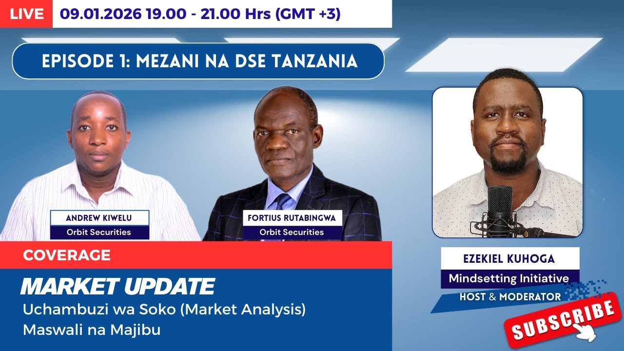 Episode 1 | Uchambuzi wa Soko la Hisa DSE Tanzania - Week 1&2 | Orbit Securities