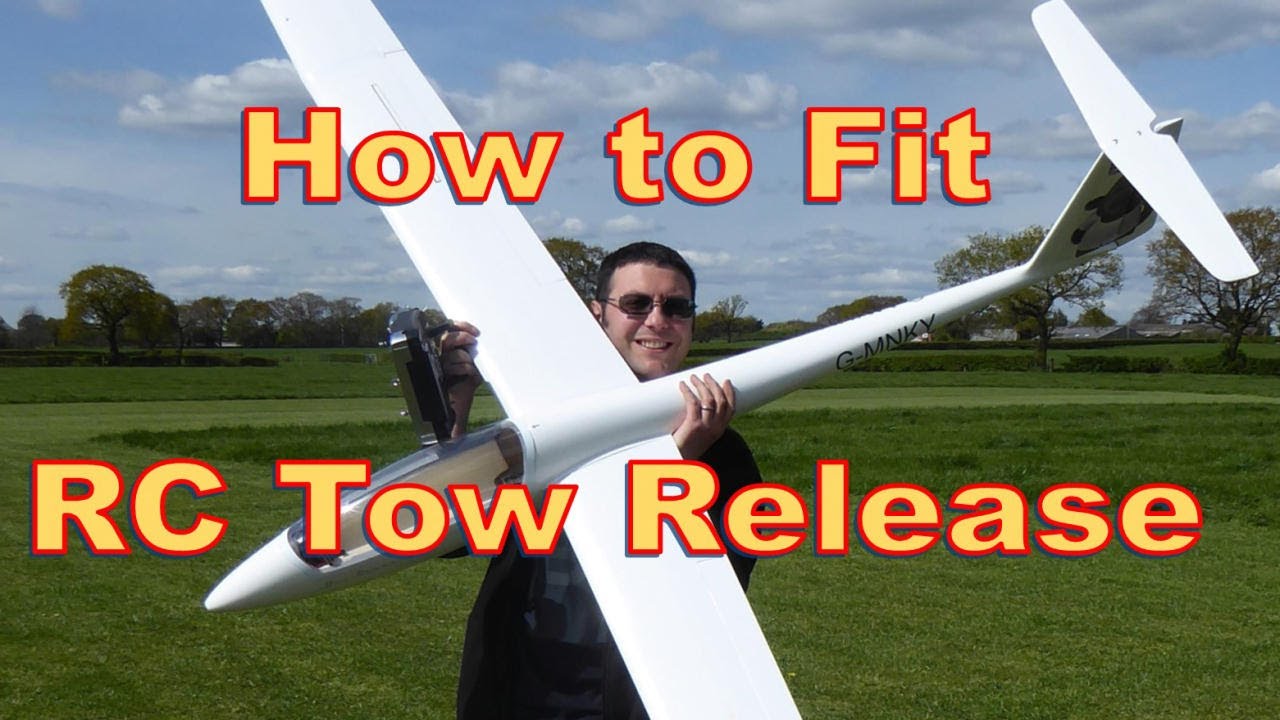 How to Fit a Tow Release - RC Glider Aerotowing
