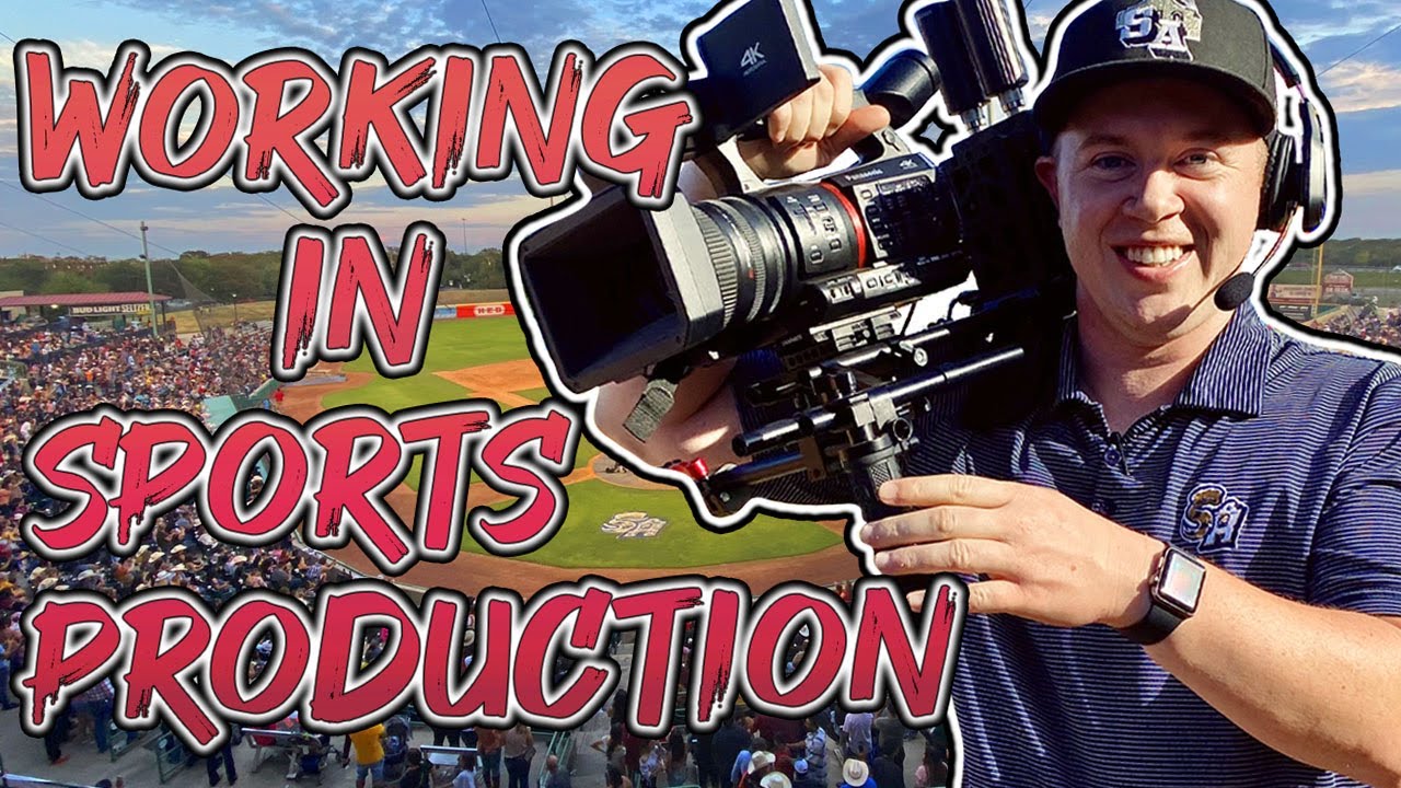 How To Work In Sports Production