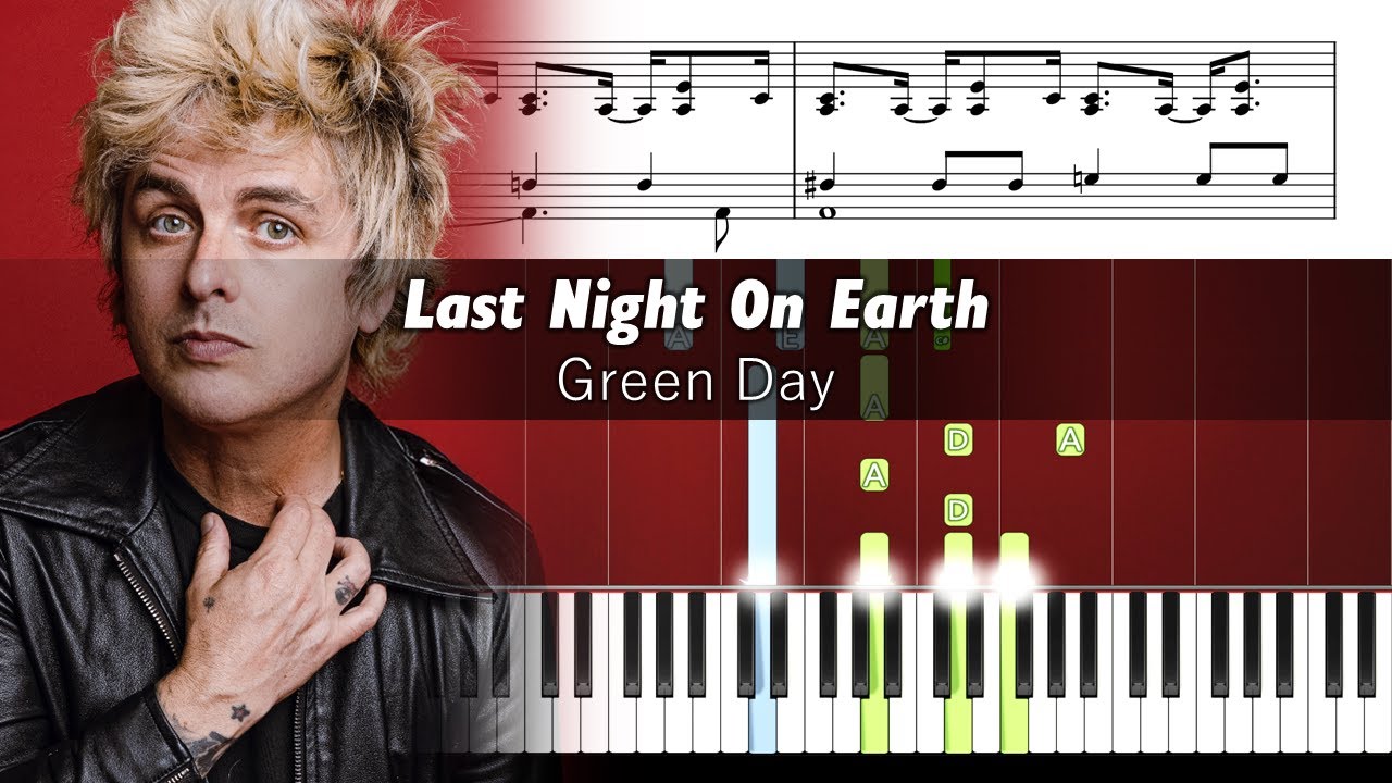 Green Day - Last Night on Earth - Accurate Piano Tutorial with Sheet Music