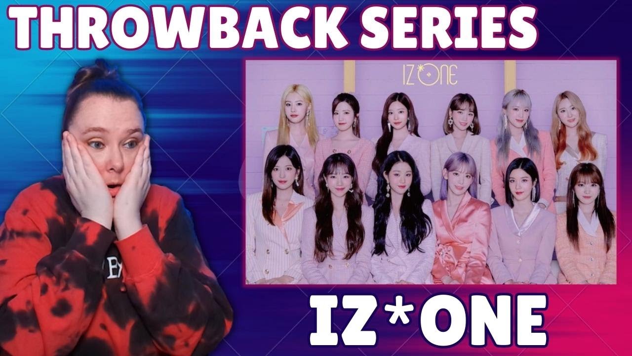 Throwback: IZ*ONE Reaction pt3 - The B-sides