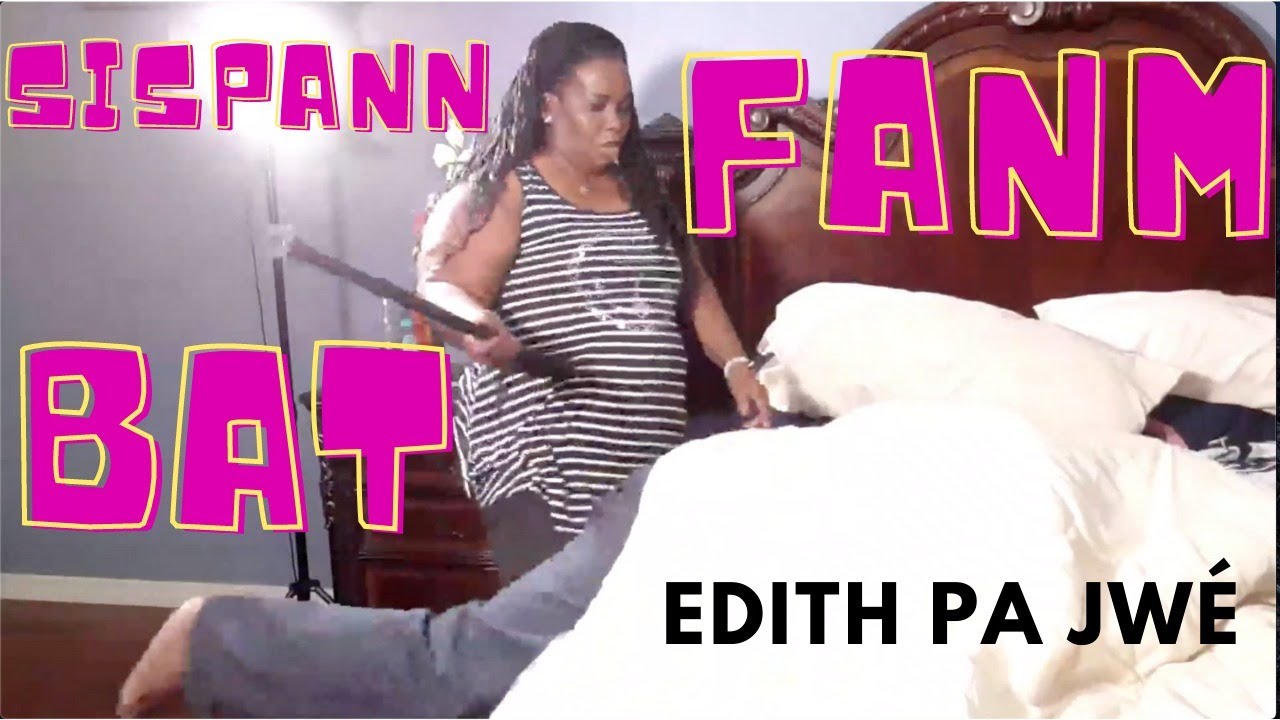 Sispan'n bat fanm  Vovo et Edith