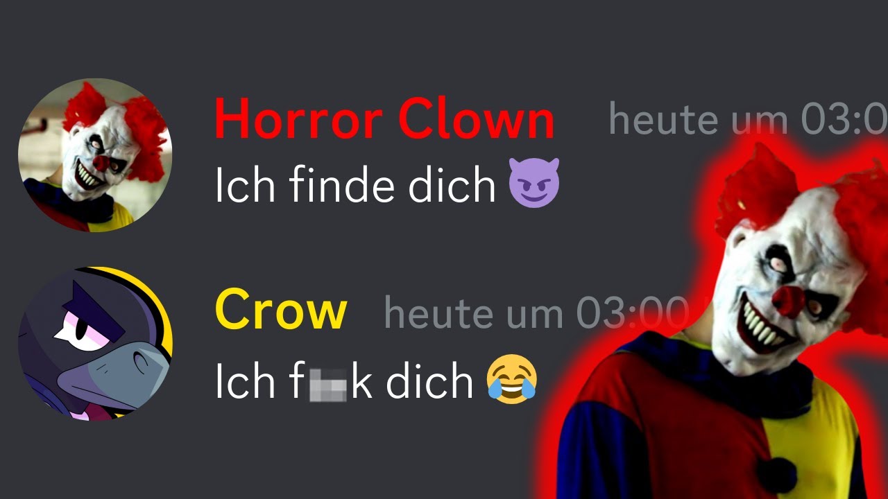Wenn Brawler mit dem Horror Clown schreiben würden...