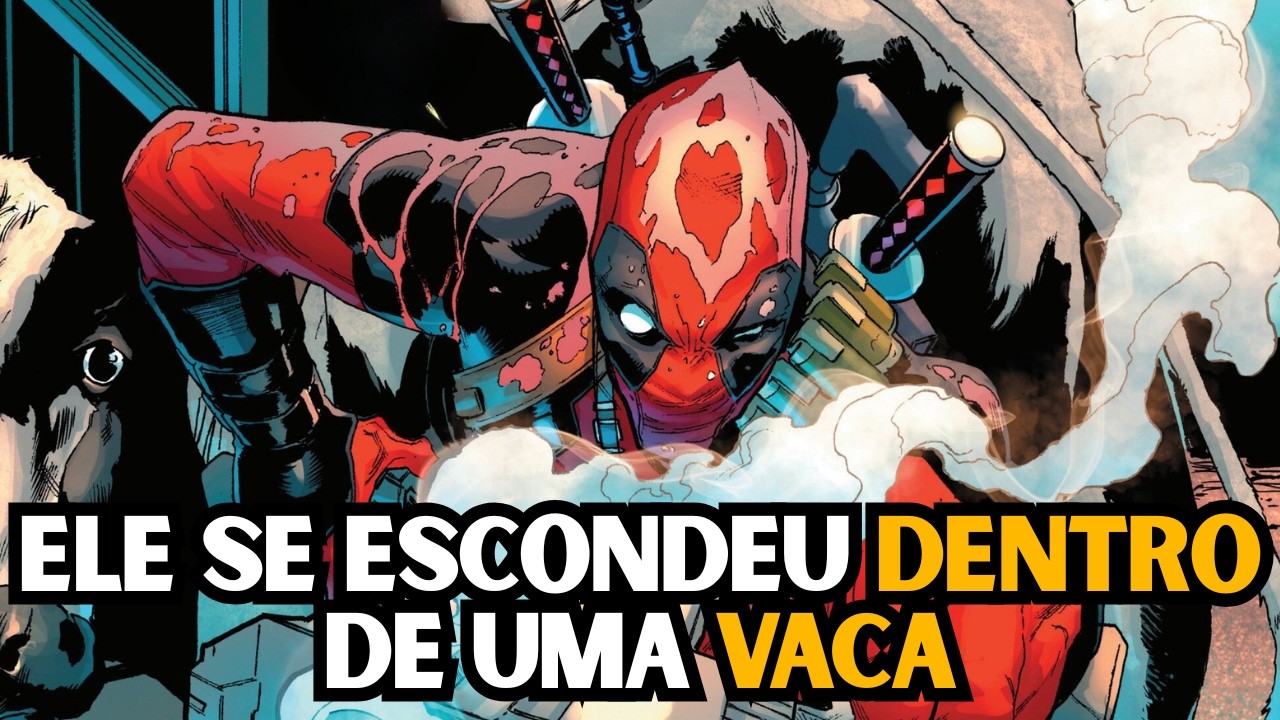 [Wade Wilson   Deadpool #1] Ele se escondeu dentro de uma vaca!!