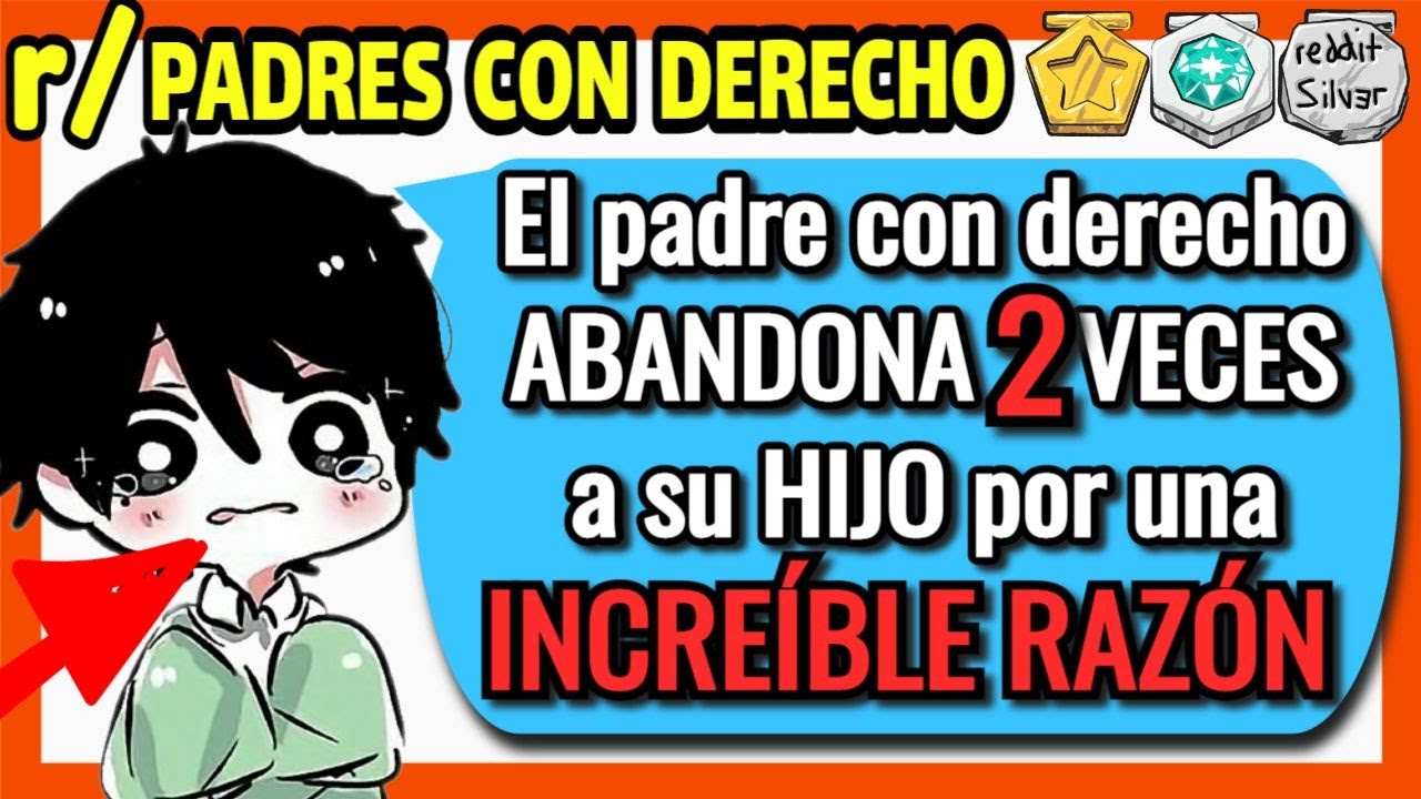 😲EN QUE PIENSA ESE PADRE??? 🤬r/ Padres con derecho Reddit | Historias habladas